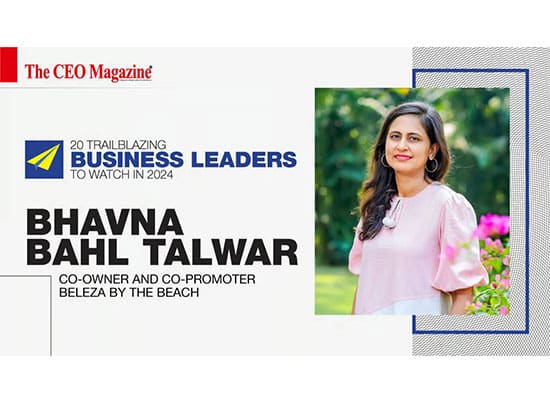 Bhavna Talwar - The CEO Magazine